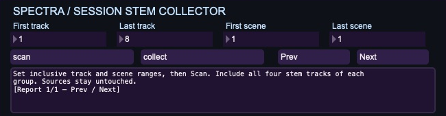 Session Stem Collector interface with track and scene ranges, Scan and Collect buttons, report paging and a preview report
